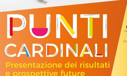 Meeting Punti Cardinali – Presentazione dei risultati e prospettive future