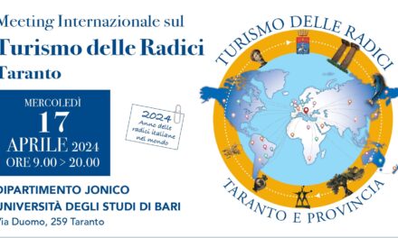 A Taranto il “Meeting internazionale sul Turismo delle Radici”