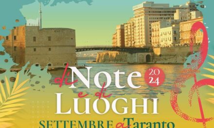 Al via la rassegna “Di Note e Di Luoghi…Settembre a Taranto”