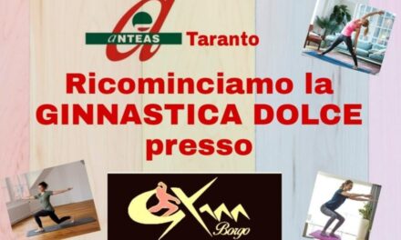 Riprendono i corsi di “Ginnastica dolce” all’Anteas di Taranto