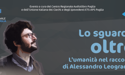 “Lo sguardo oltre – l’umanità di Alessandro Leogrande