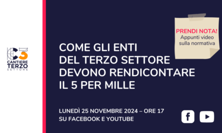 Come gli enti del Terzo settore devono rendicontare il 5 per mille. Un focus sul tema